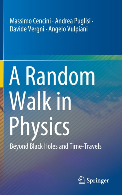 Book cover of: Random Walk in Physics. By: Massimo Cencini