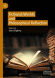 Book cover of: Fictional Worlds and Philosophical Reflection. By: Garry Hagberg