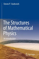 Book cover of: Structures of Mathematical Physics. By: Steven P. Starkovich