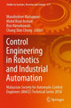 Book cover of: Control Engineering in Robotics and Industrial Automation. By: Muralindran Mariappan