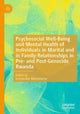 Book cover of: Psychosocial Well-Being and Mental Health of Individuals in Marital and in Family Relationships in Pre- and Post-Genocide Rwanda. By: Immaculée Mukashema