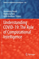 Book cover of: Understanding COVID-19: The Role of Computational Intelligence. By: Janmenjoy Nayak