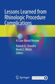 Book cover of: Lessons Learned from Rhinologic Procedure Complications. By: Rakesh Chandra