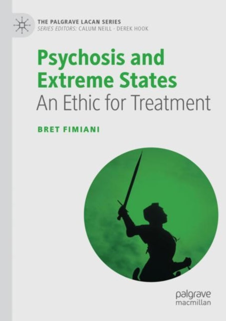 Book cover of: Psychosis and Extreme States. By: Bret Fimiani