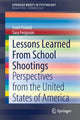 Book cover of: Lessons Learned From School Shootings. By: Scott Poland
