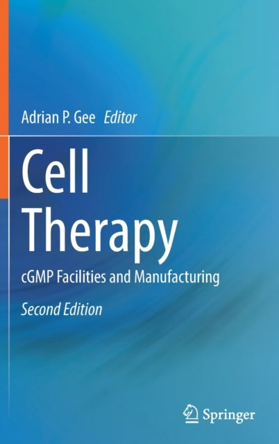 Book cover of: Cell Therapy. By: Adrian Gee