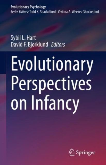 Book cover of: Evolutionary Perspectives on Infancy. By: Sybil L. Hart