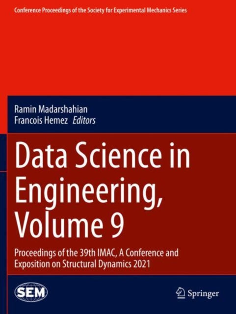 Book cover of: Data Science in Engineering, Volume 9. By: Ramin Madarshahian