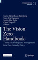 Book cover of: Vision Zero Handbook. By: Karin Edvardsson Björnberg