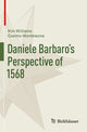 Book cover of: Daniele Barbaro’s Perspective of 1568. By: Kim Williams