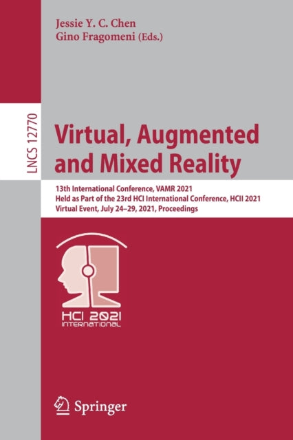 Book cover of: Virtual, Augmented and Mixed Reality. By: Jessie Y. C. Chen