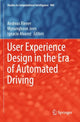 Book cover of: User Experience Design in the Era of Automated Driving. By: Andreas Riener