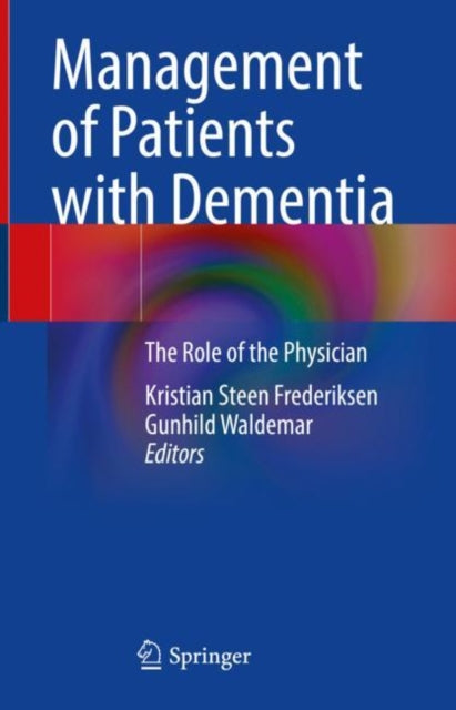 Book cover of: Management of Patients with Dementia. By: Kristian Steen Frederiksen