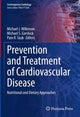 Book cover of: Prevention and Treatment of Cardiovascular Disease. By: Michael J. Wilkinson