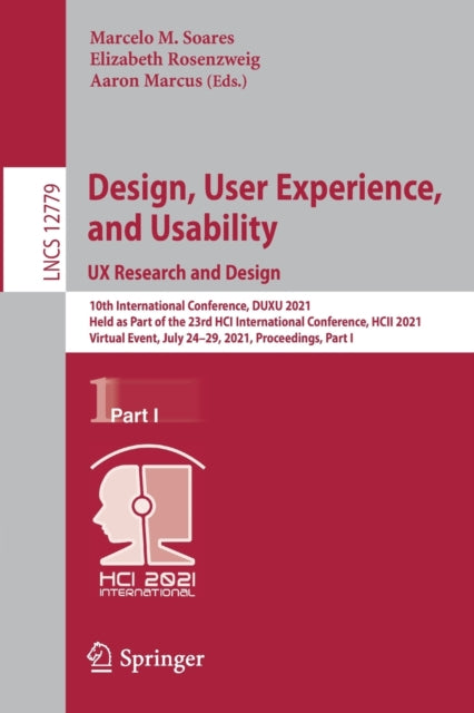 Book cover of: Design, User Experience, and Usability:  UX Research and Design. By: Marcelo Soares