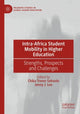 Book cover of: Intra-Africa Student Mobility in Higher Education. By: Chika Trevor Sehoole