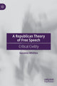 Book cover of: Republican Theory of Free Speech. By: Suzanne Whitten
