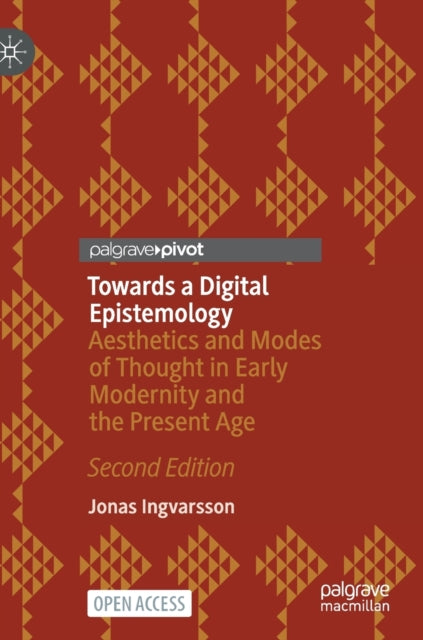 Book cover of: Towards a Digital Epistemology. By: Jonas Ingvarsson
