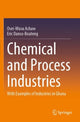 Book cover of: Chemical and Process Industries. By: Osei-Wusu Achaw