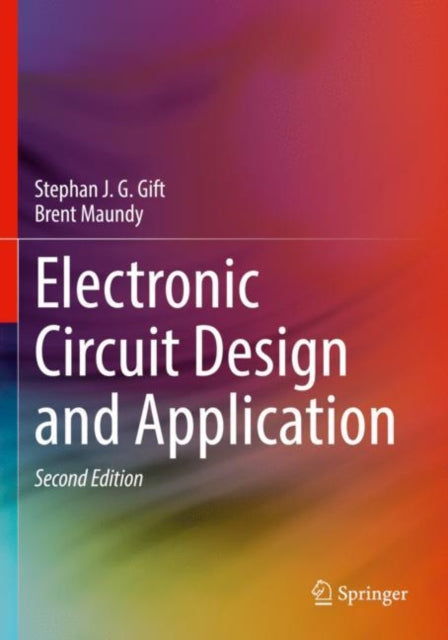 Book cover of: Electronic Circuit Design and Application. By: Stephan J. G. Gift