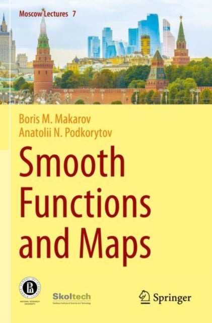 Book cover of: Smooth Functions and Maps. By: Boris M. Makarov