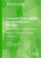 Book cover of: Corporate Responsibility, Sustainability and Markets. By: Cláudia Simões