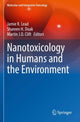 Book cover of: Nanotoxicology in Humans and the Environment. By: Jamie R. Lead