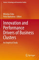 Book cover of: Innovation and Performance Drivers of Business Clusters. By: Miroslav Zizka