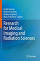 Book cover of: Research for Medical Imaging and Radiation Sciences. By: Euclid Seeram