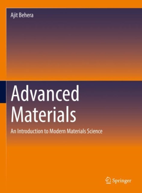 Book cover of: Advanced Materials. By: Ajit Behera