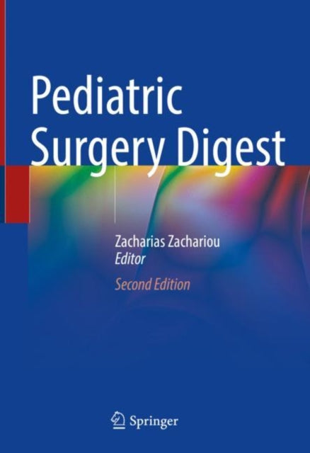Book cover of: Pediatric Surgery Digest. By: Zacharias Zachariou