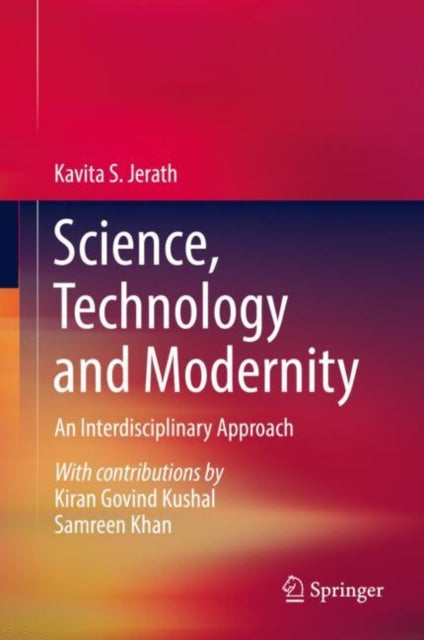 Book cover of: Science, Technology and Modernity. By: Kavita Jerath