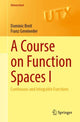 Book cover of: Course on Function Spaces I. By: Dominic Breit