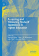 Book cover of: Assessing and Enhancing Student Experience in Higher Education. By: Mahsood Shah