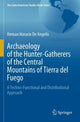 Book cover of: Archaeology of the Hunter-Gatherers of the Central Mountains of Tierra del Fuego. By: Hernan Horacio De Angelis