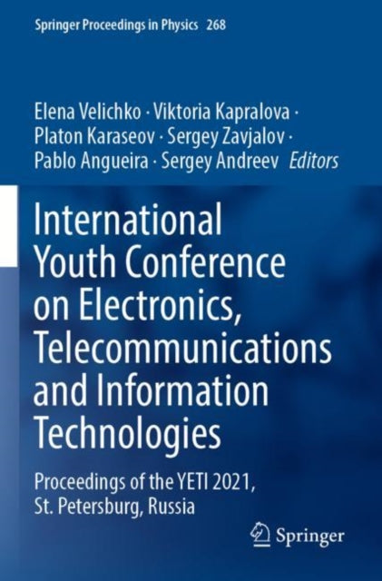 Book cover of: International Youth Conference on Electronics, Telecommunications and Information Technologies. By: Elena Velichko