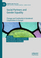 Book cover of: Social Partners and Gender Equality. By: Anna Elomäki