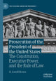 Book cover of: Prosecution of the President of the United States. By: H. Lowell Brown