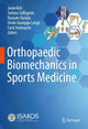 Book cover of: Orthopaedic Biomechanics in Sports Medicine. By: Jason Koh