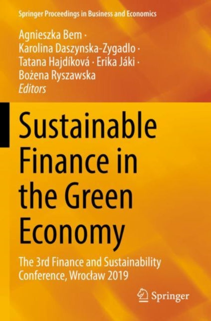 Book cover of: Sustainable Finance in the Green Economy. By: Agnieszka Bem