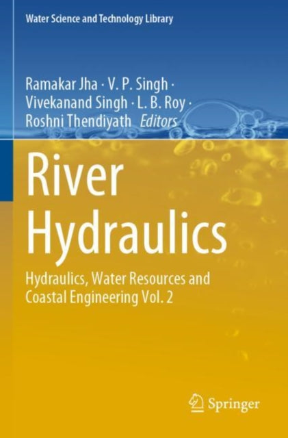 Book cover of: River Hydraulics. By: Ramakar Jha