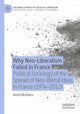 Book cover of: Why Neo-Liberalism Failed in France. By: Kevin Brookes