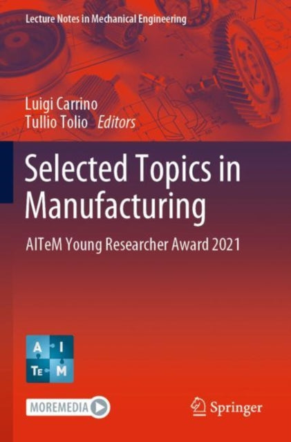 Book cover of: Selected Topics in Manufacturing. By: Luigi Carrino