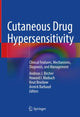 Book cover of: Cutaneous Drug Hypersensitivity. By: Andreas J. Bircher