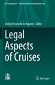 Book cover of: Legal Aspects of Cruises. By: Cecilia Fresnedo de Aguirre