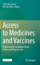 Book cover of: Access to Medicines and Vaccines. By: Carlos M. Correa