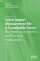 Book cover of: Social Impact Measurement for a Sustainable Future. By: Richard Hazenberg