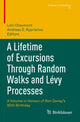 Book cover of: Lifetime of Excursions Through Random Walks and Levy Processes. By: Loïc Chaumont