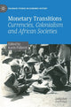 Book cover of: Monetary Transitions. By: Karin Pallaver
