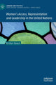 Book cover of: Women's Access, Representation and Leadership in the United Nations. By: Kirsten Haack